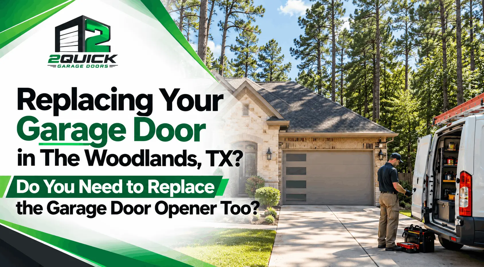 Replacing Your Garage Door in The Woodlands, TX